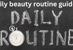 daily beauty routine guide