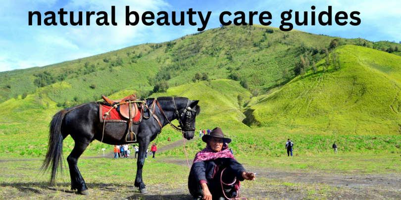 natural beauty care guides