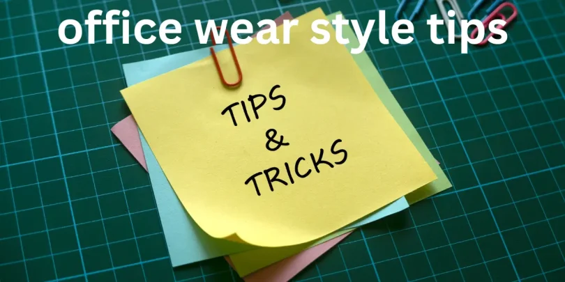 office wear style tips