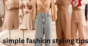 simple fashion styling tips